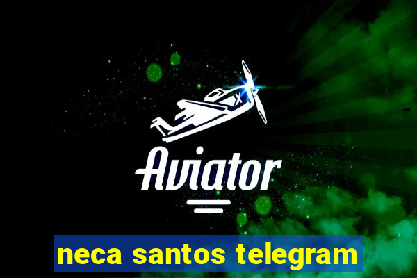 neca santos telegram